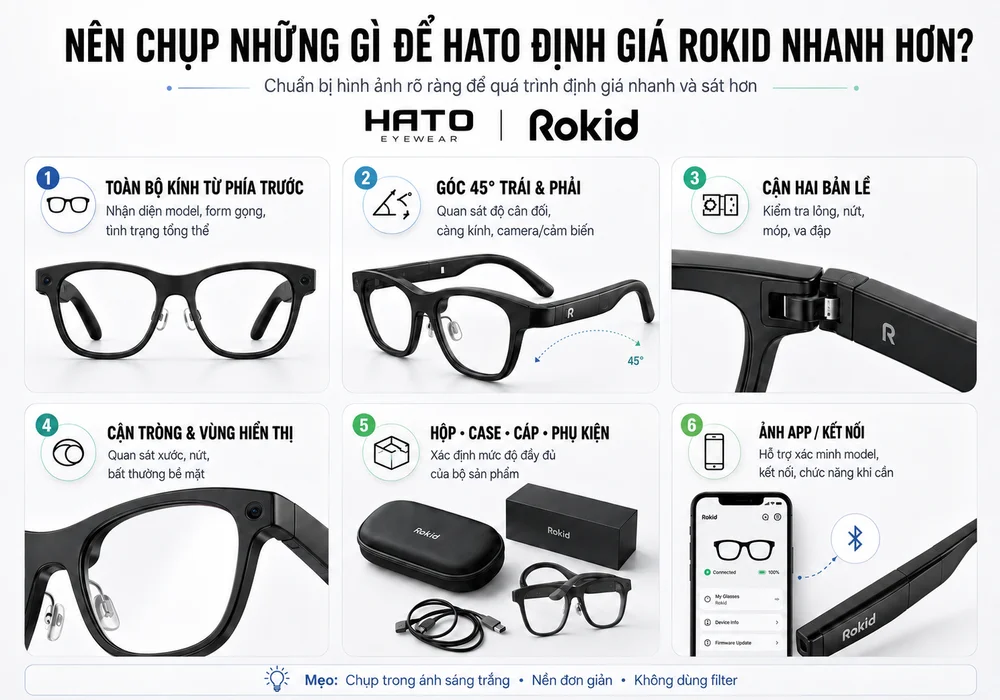 Hướng dẫn chụp ảnh kính Rokid để HATO định giá nhanh và chính xác
