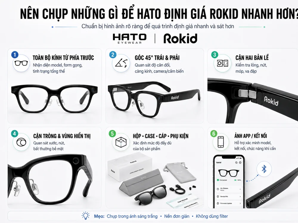 Hướng dẫn chụp ảnh kính Rokid để HATO định giá nhanh và chính xác