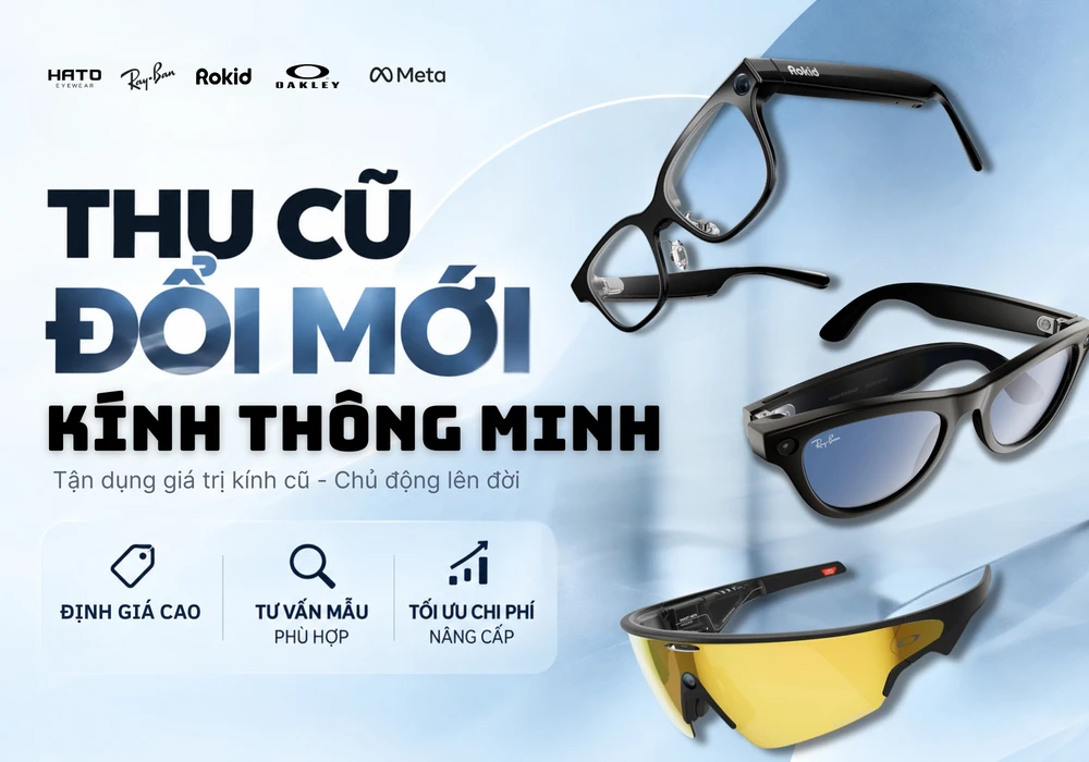 Thu cũ đổi mới kính thông minh Ray-Ban Meta, Rokid, Oakley Meta tại HATO Eyewear